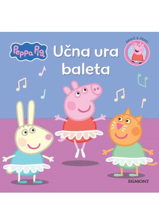 Št. 10 - Pujsa Pepa - Učna ura baleta