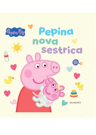 Št. 16 - Pujsa Pepa - Pepina nova sestrica