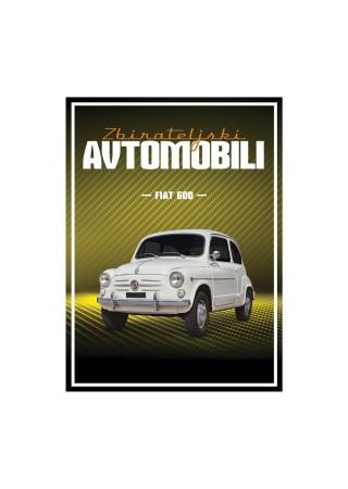 Št. 1 - Zbirateljski avtomobili - Fiat 600