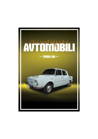 Št. 13 - Zbirateljski avtomobili - Skoda 100