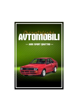 Št. 30 - Zbirateljski avtomobili - Audi Quattro