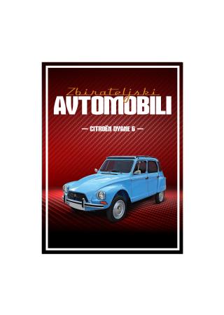Št. 47 - Zbirateljski avtomobili - Citroën Dyane 6 Nazare 