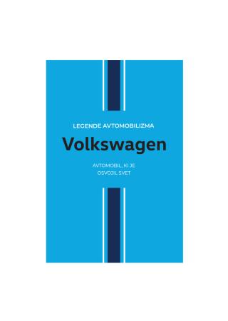 Št.7 - Volkswagen -  Legende avtomobilizma
